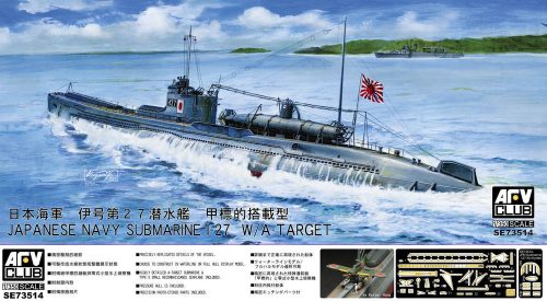 AFV-Club Jap. Navy Submarine I-27 W/A-Target 1:350 (AFVSE73514)