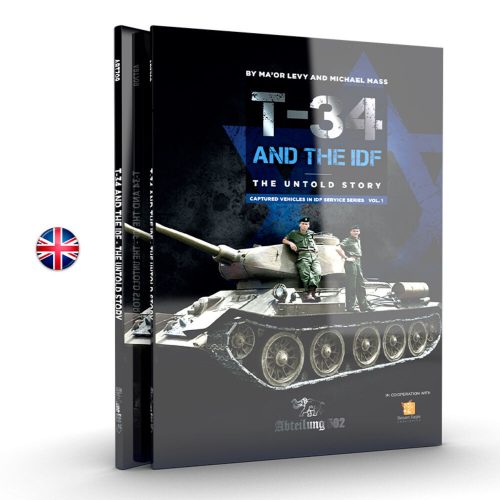 AK Interactive T-34 AND THE IDF THE UNTOLD STORY (MICHAEL MASS) (ABT709)