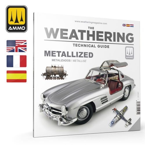 AMMO THE WEATHERING TECHNICAL GUIDE 01 - Metallized (English, Castellano, Français) (A.MIG-5231)