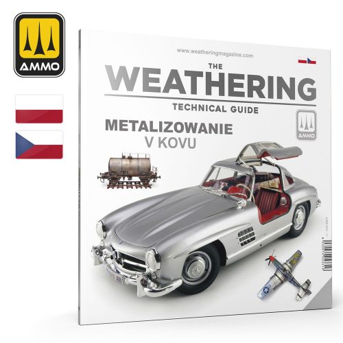 AMMO THE WEATHERING TECHNICAL GUIDE 01 - Metalizowanie (Polish, Czech) (A.MIG-5331)