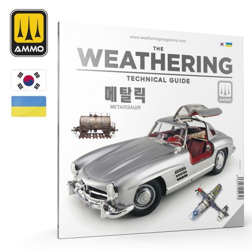 AMMO THE WEATHERING TECHNICAL GUIDE 01 - Metallized (Korean, Ukrainian) (A.MIG-5431)