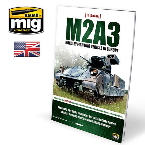 AMMO IN DETAIL - M2A3 Bradley Fighting Vehicle in Europe Vol. 1 (English) (A.MIG-5951)