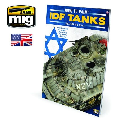 AMMO THE WEATHERING SPECIAL - How to Paint IDF Tanks. Weathering Guide (English) (A.MIG-6128)