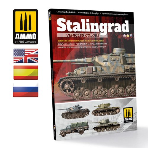 AMMO Stalingrad Vehicles Colors - German and Russian Camouflages in the Battle of Stalingrad Multilingual (A.MIG-6146)