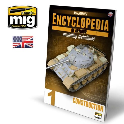 AMMO ENCYCLOPEDIA OF ARMOUR MODELLING TECHNIQUES - Vol. 1 Construction (English) (A.MIG-6150)