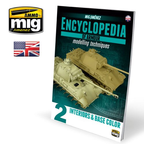 AMMO ENCYCLOPEDIA OF ARMOUR MODELLING TECHNIQUES - Vol. 2 Interiors & Base Color (English) (A.MIG-6151)