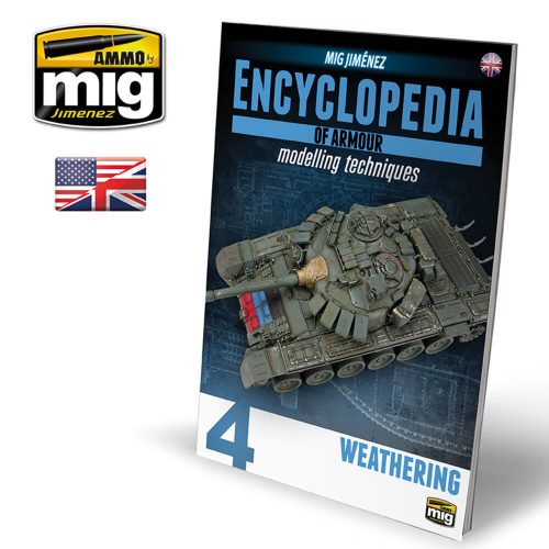 AMMO ENCYCLOPEDIA OF ARMOUR MODELLING TECHNIQUES - Vol. 4 Weathering (English) (A.MIG-6153)