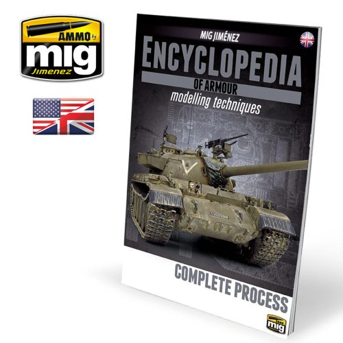 AMMO ENCYCLOPEDIA OF ARMOUR MODELLING TECHNIQUES - Vol. Extra Complete Process (English) (A.MIG-6155)