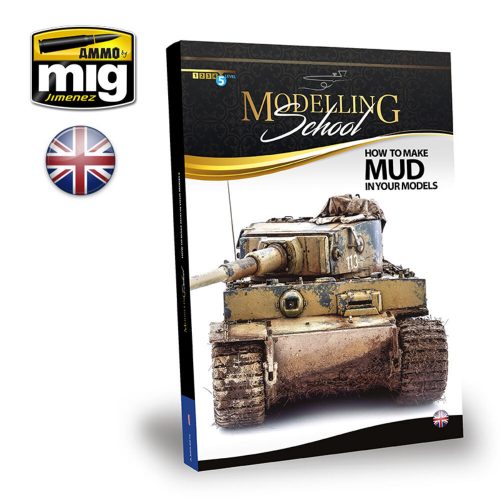 AMMO MODELLING SCHOOL - How to Make Mud in your Models (English) (A.MIG-6210)