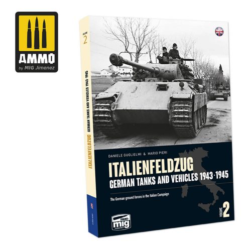 AMMO ITALIENFELDZUG - German Tanks and Vehicles 1943-1945 Vol. 2 (English) (A.MIG-6263)