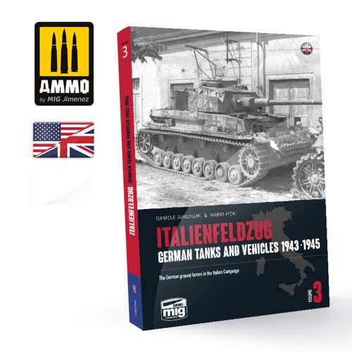 AMMO ITALIENFELDZUG - German Tanks and Vehicles 1943-1945 Vol. 3 (English) (A.MIG-6265)