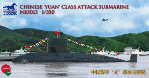 Bronco Chinese'Yuan'class Attack Submarine 1:350 (NB5013)