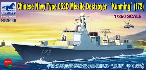 Bronco Chinese Navy Type 052D Destroyer(172) 'Kunming' 1:350 (NB5039)